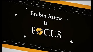 Broken Arrow in Focus  September 2023 [upl. by Nwahsiek]