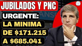 ULTIMO MOMENTO LA JUBILACION MINIMA DE 170MIL A CASI 700MIL  JUBILACIONES Y PENSIONES ANSES [upl. by Elleral]