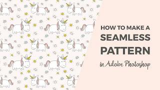 How to make a seamless pattern in Photoshop [upl. by Evie]