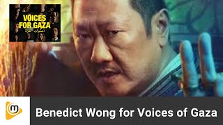 Doctor Strange Actor Benedict Wong  Voices for Gaza israelpalestineconflict [upl. by Efal148]