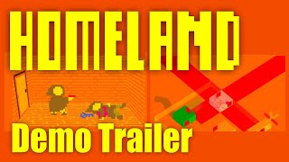 HOMELAND Demo Trailer [upl. by Anyt9]