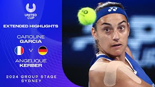 Caroline Garcia v Angelique Kerber Extended Highlights  United Cup 2024 Group D [upl. by Greenleaf]