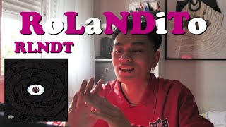 REACCIONANDO quotRLNDTquot RoLaNDiTo de BAD BUNNY Una de sus MEJORES CANCIONES [upl. by Gaulin]