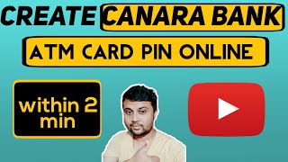 how to create Canara Bank debit card or ATM card pin online through net bankingcanarabank [upl. by Heise505]