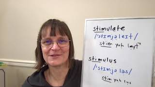 How to Pronounce Stimulate and Stimulus [upl. by Eikcid667]