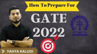 HOW TO PREPARE FOR GATE 2022  BEST STRATEGY GATE 2022 TOPPERS GATE STRATEGY  AIR 1 GATE STRATEGY [upl. by Grussing]