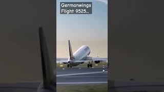 Germanwings Flight 9525 [upl. by Getter233]