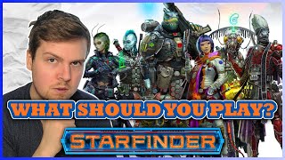 Which CLASS Should YOU PLAY in Starfinder [upl. by Stewart]