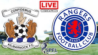 KILMARNOCK v RANGERS LIVE WATCHALONG [upl. by Novelc333]