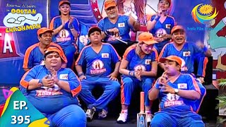 Taarak Mehta Ka Ooltah Chashmah  Episode 395  Full Episode [upl. by Okire]