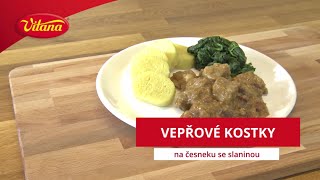 RECEPT Vepřové kostky na česneku se slaninou [upl. by Lyndell]