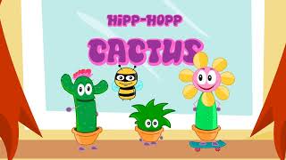 HippHopp Cactus  Learn With ducktv  ducktv [upl. by Tager]