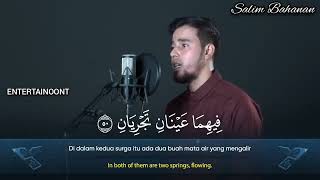 SALIM BAHANAN  SURAH ARRAHMAN  HEART❤ TOUCHING RECITATION [upl. by Lehpar]