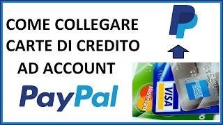 come collegare carta di credito ad account paypal da pc [upl. by Alcina]