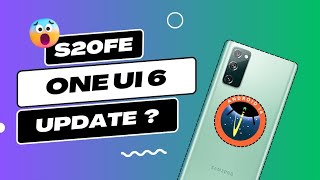 Samsung S20 FE 5G One Ui 6 Update Androide 14 [upl. by Doehne598]