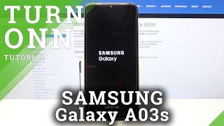 How to Turn On SAMSUNG Galaxy A03s – Power On Device [upl. by Yarled753]