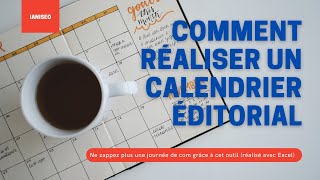 COMMENT REALISER UN CALENDRIER EDITORIAL  ASTUCE MARKETING DIGITAL [upl. by Sicular166]