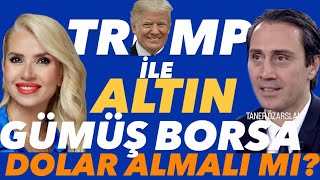 TRUMP BAŞKAN ALTIN GÜMÜŞ BORSA FAİZ BITCOIN NE OLUR DOLAR ALIP EURO SATMALI MI ALTIN RİSK Mİ tl [upl. by Rossen682]