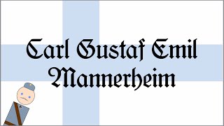 Carl Gustaf Emil Mannerheim  Finlands Wartime Hero [upl. by Bernadine664]