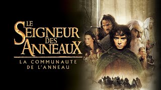 Le Seigneur des anneaux  la communauté de lanneau 2001  Bandeannonce VOSTF HD  1080p [upl. by Moya]