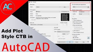 How to Add Plot Style CTB file in AutoCAD  AutoCAD Tutorial  Tips and Tricks [upl. by Vicki]