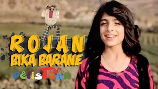 ڕۆژان بيكا بارانێ  Rojan Bika Barane  Pelistank TV [upl. by Lasonde]