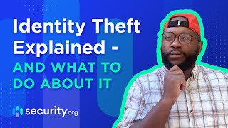 Identity Theft Explained  And What To Do About It [upl. by Lietman76]