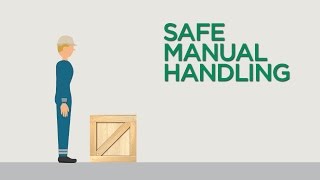 Safe manual handling [upl. by Seitz]