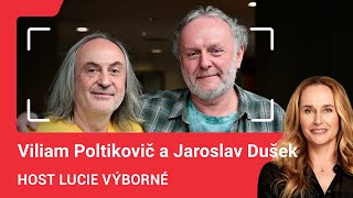 Viliam Poltikovič a Jaroslav Dušek Ve smrti budeme důkladně konfrontováni s tím jak jsme žili [upl. by Ayekram]