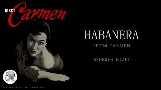 Habanera from Carmen  English and French lyrics [upl. by Ariaek]