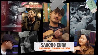 Yabesh Thapa X Zeroo X Easi 12 X Dong  Saacho Kura ClassX Connects [upl. by Bunni120]