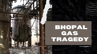 Bhopal disaster  The Bhopal gas tragedy [upl. by Hock]