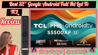 TCL 32 INCH ANDROID SMART LED TV 32S5500AF REVIEW 2024॥ Tcl smart led Tv How to pair bt speaker 🔈 [upl. by Ahseken]