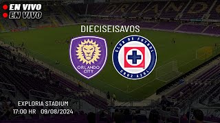 Orlando City vs Cruz Azul En Vivo Leagues Cup 2024  Canal En Directo  DIECISEISAVOS [upl. by Esac832]