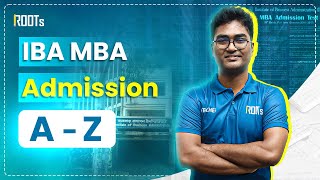 IBA MBA Admission AZ  QnA  2024 [upl. by Katina]