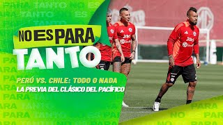 ⚪🟢 LA ROJA POR TODO O NADA LA PREVIA DEL CLÁSICO DEL PACÍFICO  No es para tanto  capítulo 172 [upl. by Friedrick363]