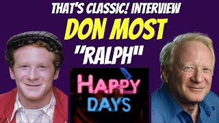 The Ultimate Happy Days Interview Don Most Opens Up About His Time As Ralph and so much more [upl. by Maurice]