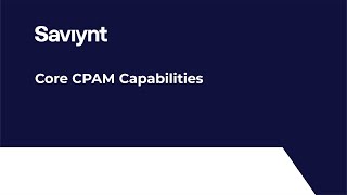 Lesson 13  Core CPAM Capabilities [upl. by Eilak]