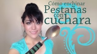 Riza tus pestañas con cuchara  Spoon curler how to [upl. by Manfred]