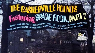 Baskerville Hounds  Space Rock Part 2 [upl. by Pride310]