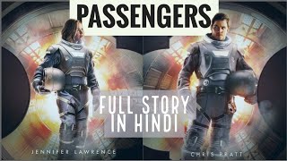 PASSENGERS 2016 MOVIE FULL STORY HINDI  ESVDO [upl. by Herzberg912]