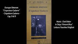 Georges Simenon “Lispecteur Cadavre”  Lispettore Cadavre  Cap 9 di 9 [upl. by Elletsyrc604]