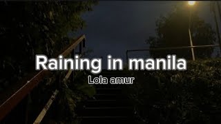 raining in manila by lola amour full lyrics [upl. by Eidahs]