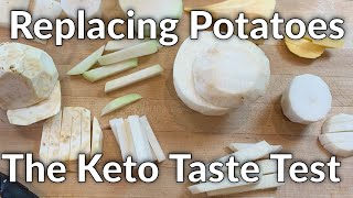 Replacing Potatoes on a Keto Diet  Part One  The Taste Tests [upl. by Thaddeus]