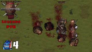 Battle Brothers Legends PTR Mod  Solo Lone Wolf  Ep 4 Blood Explosion [upl. by Drofdarb]