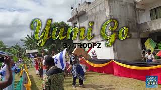 NEW YUMI GO 2022 by The TROOPZ l Vanuatu Praise amp Worship Music [upl. by Maretz]