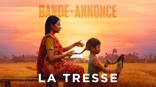 LA TRESSE  Bandeannonce VF [upl. by Largent]