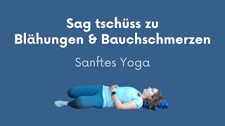 Yoga für eine gute Verdauung  sanfte Übungen gegen Blähungen und Bauchschmerzen [upl. by Enylrac]