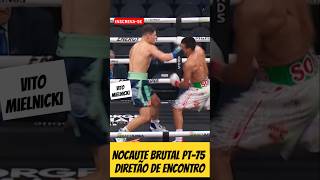 Nocaute Brutal Pt75 Vito Mielnicki direto de encontro boxe boxebrasil nocaute boxeo boxing [upl. by Ajed470]