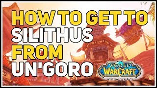 How to get to Silithus from UnGoro Crater WoW Classic [upl. by Oria]